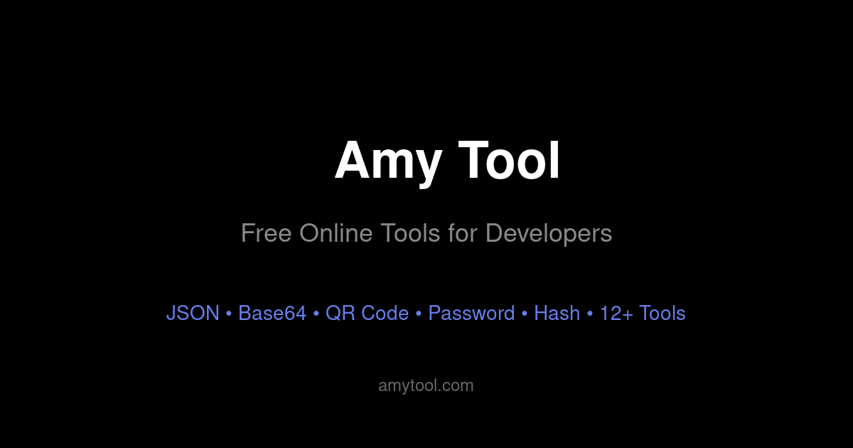 Free Online Developer Tools for JSON, QR Codes, Base64 & More | Amy Tool